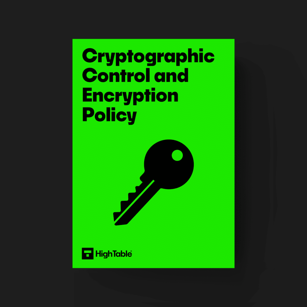 ISO 27001 Toolkit Cryptographic Control and Encryption Policy Template