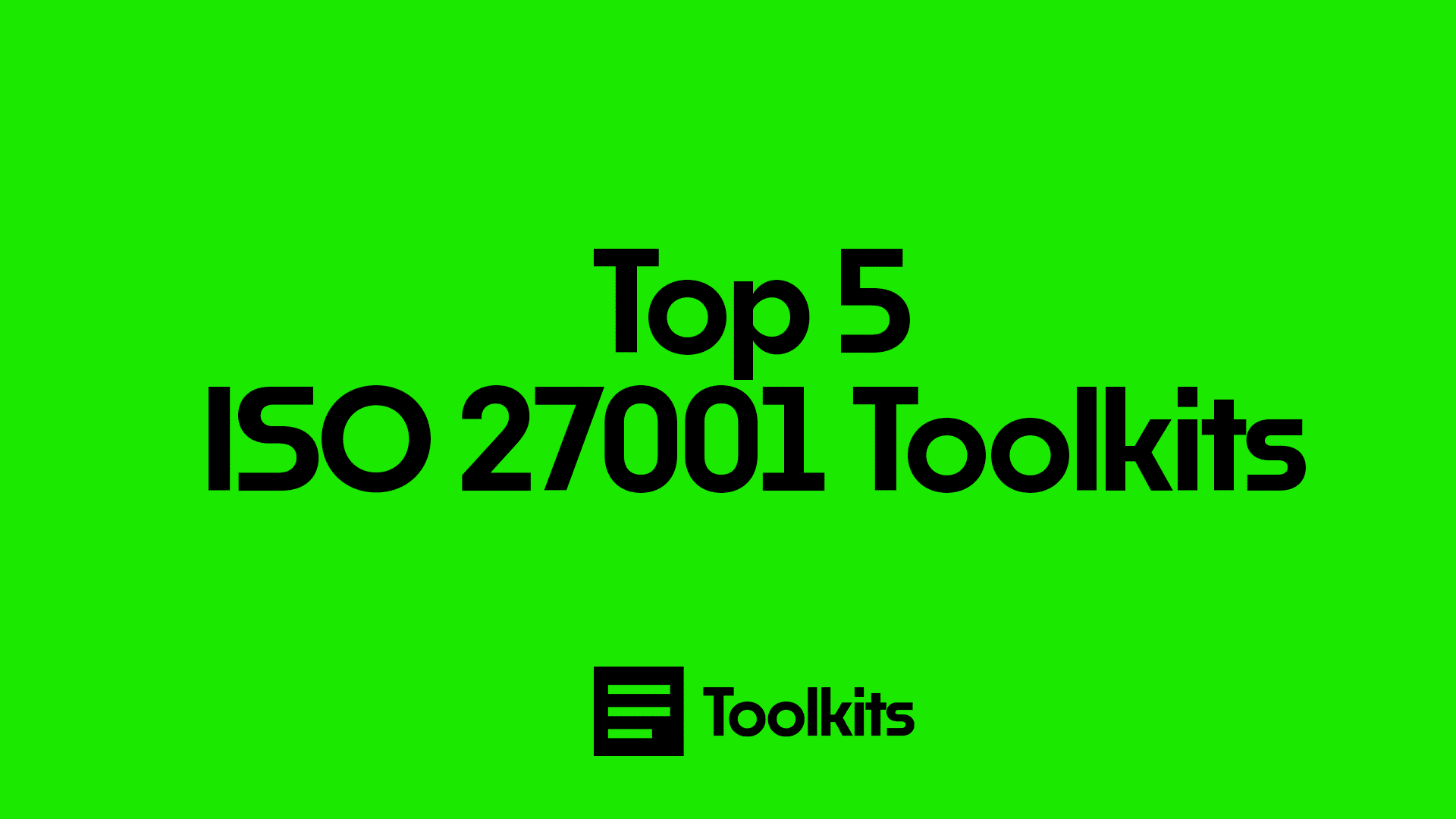 top 5 iso27001 toolkits